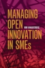 Image for Managing open innovation in SMEs