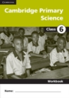 Image for Cambridge Primary Science Class 6 Workbook