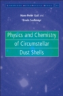 Image for Physics and Chemistry of Circumstellar Dust Shells