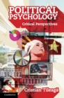 Image for Political Psychology: Critical Perspectives