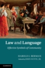 Image for Law and Language: Effective Symbols of Community