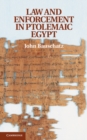 Image for Law and Enforcement in Ptolemaic Egypt