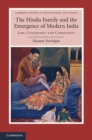Image for Hindu Family and the Emergence of Modern India: Law, Citizenship and Community
