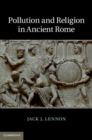Image for Pollution and Religion in Ancient Rome