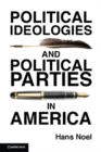 Image for Political Ideologies and Political Parties in America