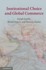 Image for Institutional Choice and Global Commerce