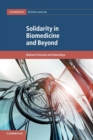 Image for Solidarity in Biomedicine and Beyond