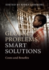 Image for Global Problems, Smart Solutions: Costs and Benefits