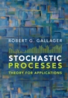 Image for Stochastic Processes: Theory for Applications