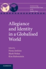 Image for Allegiance and Identity in a Globalised World