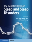 Image for Genetic Basis of Sleep and Sleep Disorders