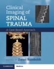Image for Clinical imaging of spinal trauma  : a case-based approach