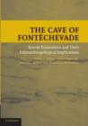 Image for The cave of Fontâechevade  : recent excavations and their paleoanthropological implications