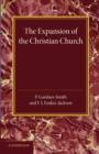 Image for The Christian Religion: Volume 2, The Expansion of the Christian Church