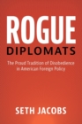 Image for Rogue Diplomats