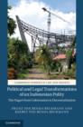 Image for Political and legal transformations of an Indonesian polity: the Nagari from colonisation to decentralisation