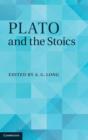 Image for Plato and the Stoics