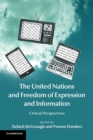Image for The United Nations and Freedom of Expression and Information