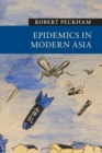 Image for Epidemics in Modern Asia