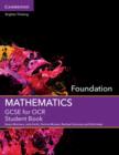 GCSE mathematics for OCRFoundation,: Student book - Morrison, Karen
