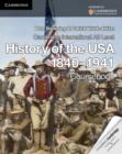 Image for Cambridge international AS level history of the USA 1840-1941.: (Coursebook)