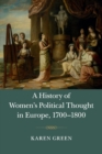 Image for A history of women&#39;s political thought in Europe, 1700-1800