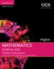 GCSE mathematics for OCRHigher,: Problem-solving book - Steel, Tabitha