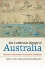 Image for The Cambridge History of Australia: Volume 1, Indigenous and Colonial Australia