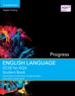 Image for GCSE English Language for AQA Progress Student Book