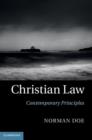 Image for Christian law: contemporary principles