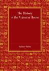 Image for The History of the Mansion House