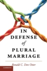 Image for In Defense of Plural Marriage