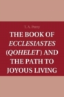 Image for The Book of Ecclesiastes (Qohelet) and the Path to Joyous Living