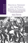 Image for Political Thought and the Public Sphere in Tanzania