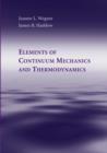 Image for Elements of Continuum Mechanics and Thermodynamics