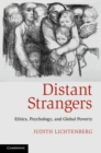 Image for Distant Strangers: Ethics, Psychology, and Global Poverty