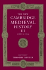 Image for The New Cambridge Medieval History: Volume 3, c.900-c.1024