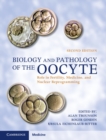 Image for Biology and Pathology of the Oocyte: Role in Fertility, Medicine and Nuclear Reprograming