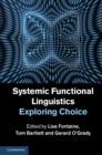 Image for Systemic Functional Linguistics: Exploring Choice