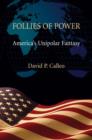 Image for Follies of Power