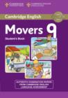 Image for Cambridge English Young Learners 9 Movers Student&#39;s Book