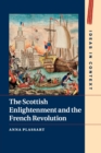 Image for The Scottish Enlightenment and the French Revolution
