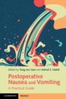 Image for Postoperative nausea and vomiting  : a practical guide