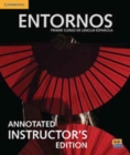 Image for Entornos Beginning Annotated Instructor&#39;s Edition with ELEteca Access and Digital Master Guide