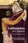 Image for Callimachus in Context