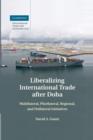 Image for Liberalizing International Trade after Doha