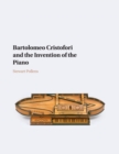 Image for Bartolomeo Cristofori and the invention of the piano