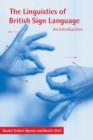Image for The linguistics of British sign language: an introduction