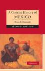Image for A concise history of Mexico