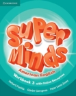 Image for Super Minds American English Level 3 Workbook with Online Resources